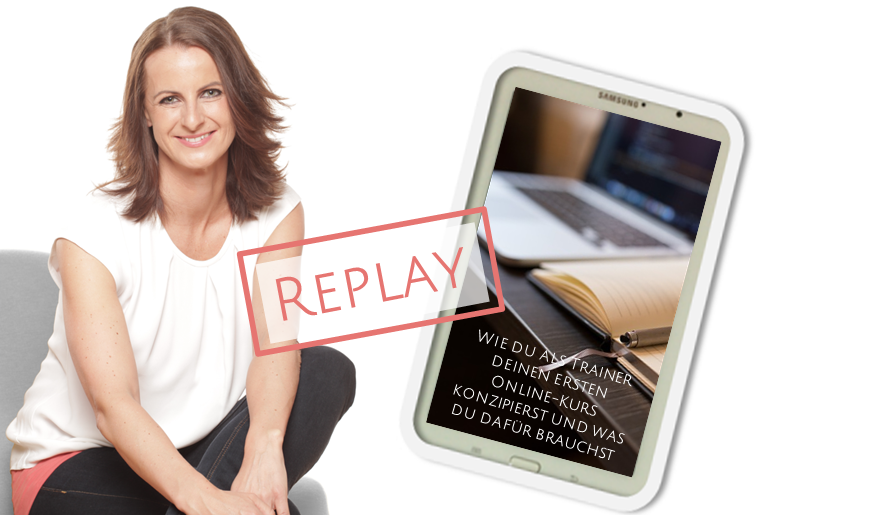 Webinar-Replay: Konzeption und Technik für deinen Online-Kurs
