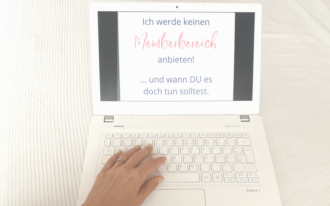 Ich werde keinen Memberbereich anbieten!