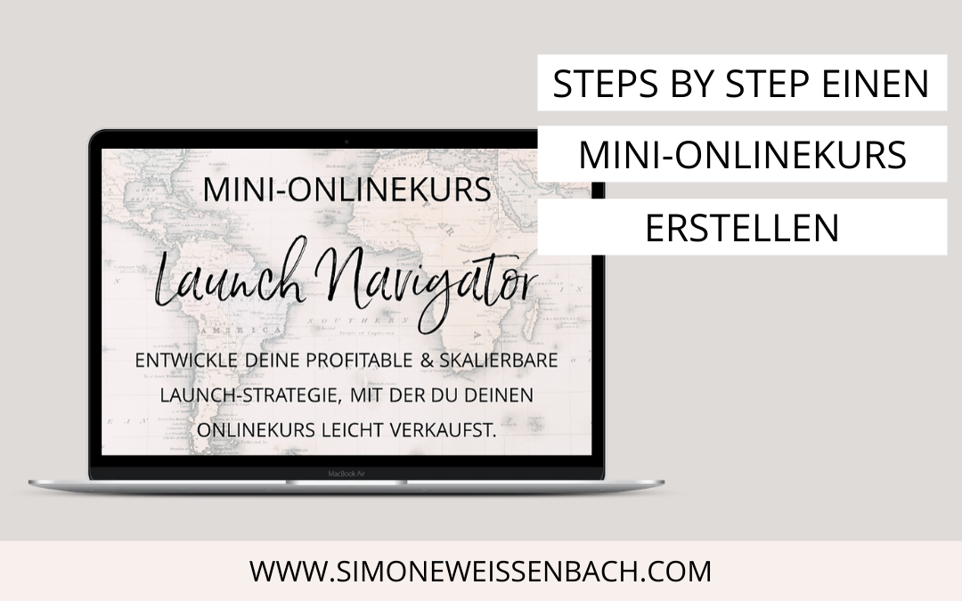 Step by step einen Mini-Onlinekurs erstellen