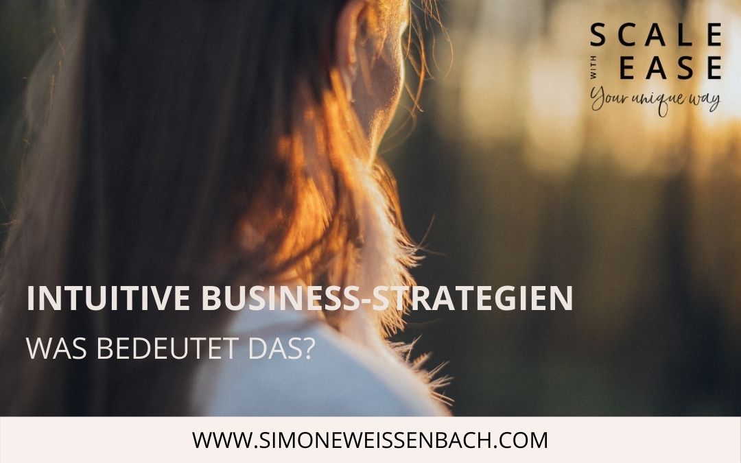 Intuitive Business-Strategien