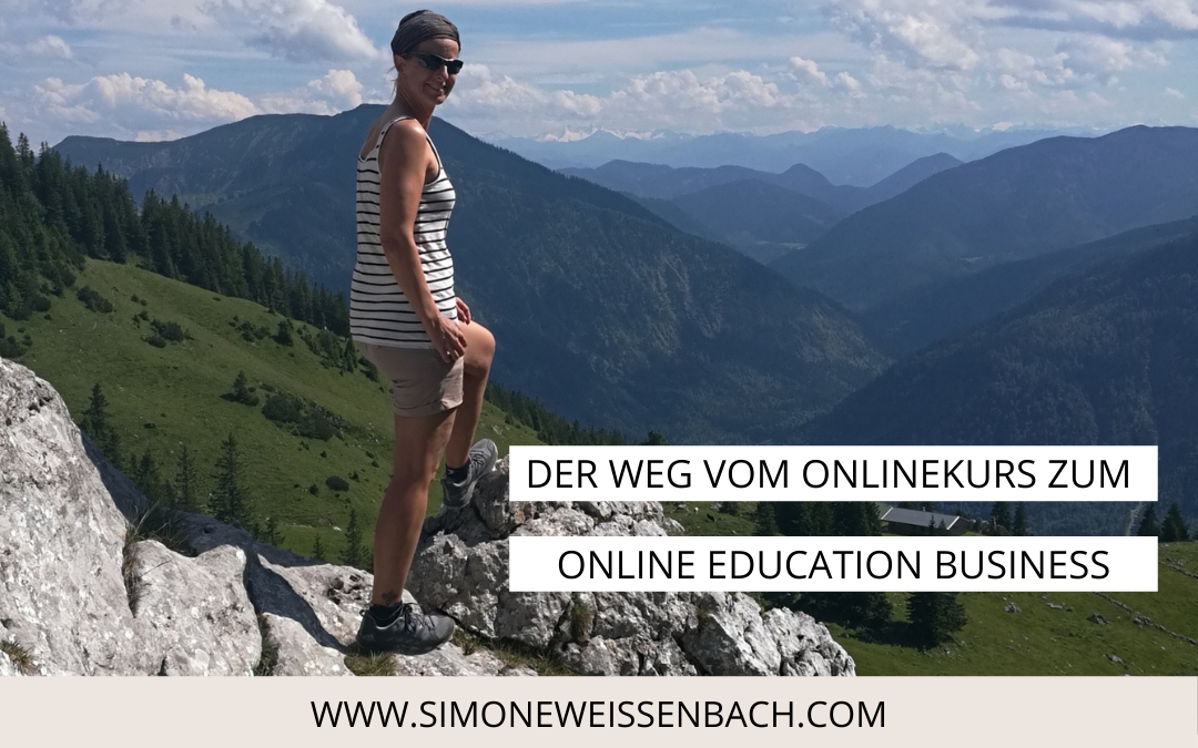 Ein Onlinekurs ist KEIN Business! Der Weg vom Onlinekurs zum Online Education Business