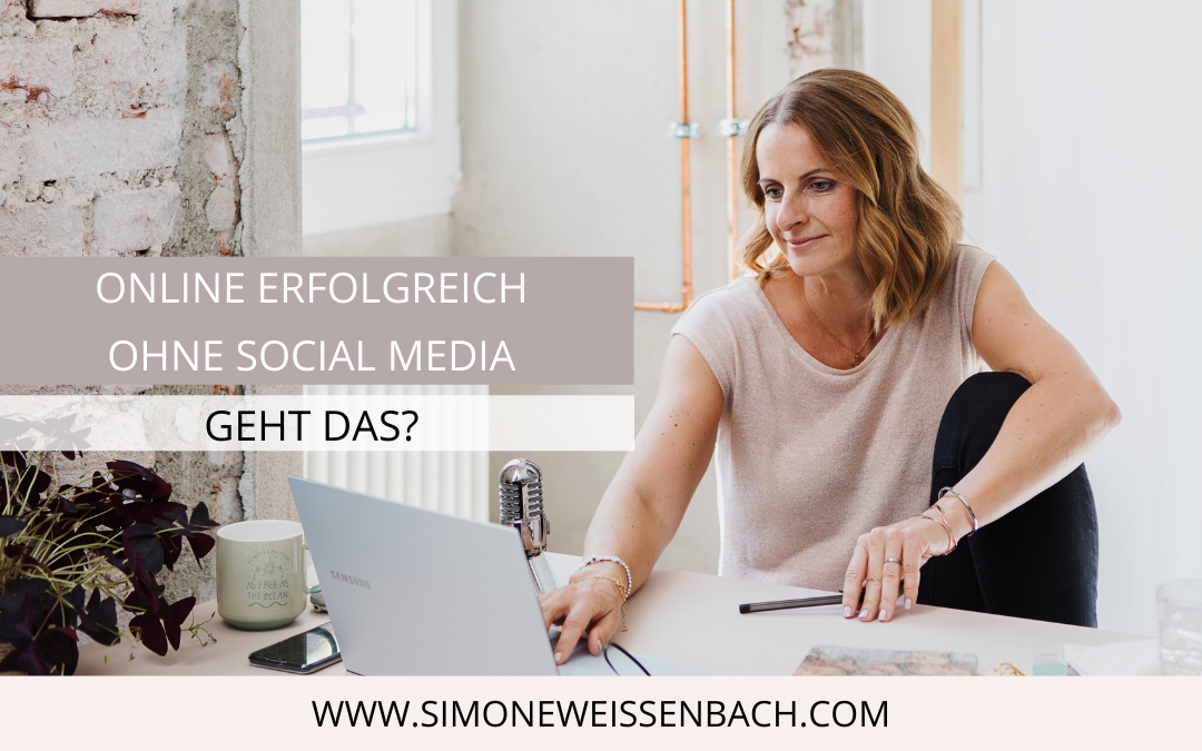 Online erfolgreich ohne Social Media. Geht das?