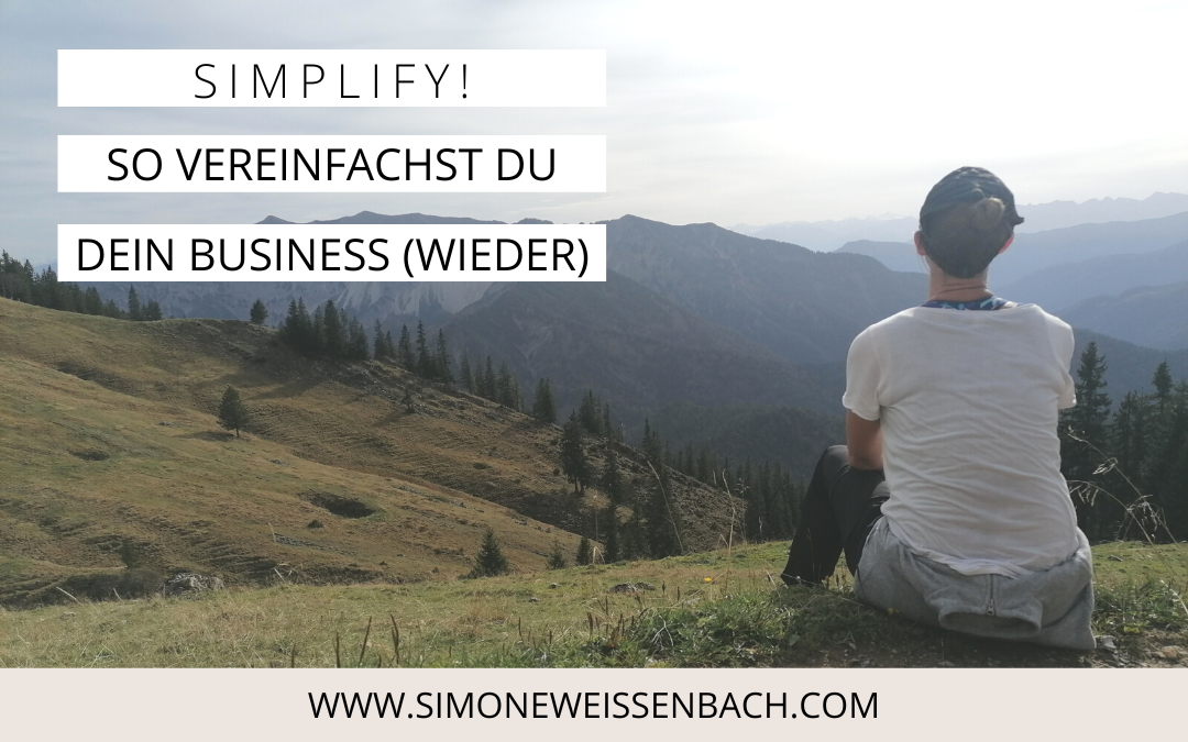 SIMPLIFY! Vereinfache dein Business für mehr Freiheit & Stabilität