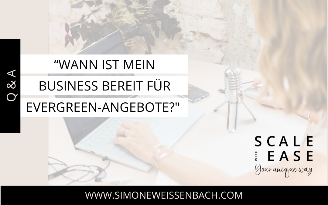 Business bereit für Evergreen-Angebote?